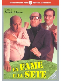 Fame E La Sete (La)