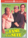 Fame E La Sete (La)