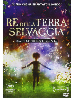 Re Della Terra Selvaggia