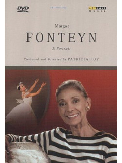 Margot Fonteyn - A Portrait