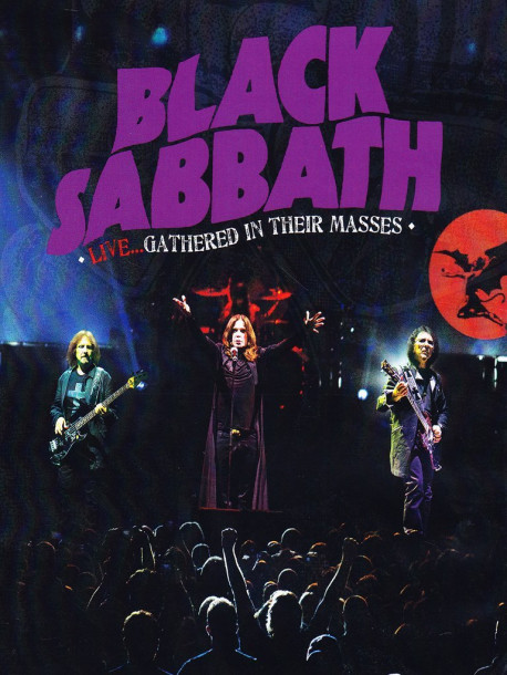 Black Sabbath - Live... Gathered In Their Masses (Dvd+Cd)