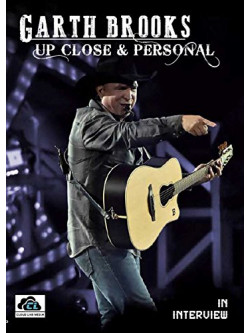 Garth Brooks - Up Close And Personal