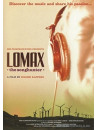 Alan Lomax - The Songhunter