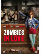 Zombies In Love