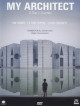 My Architect - A Son's Journey