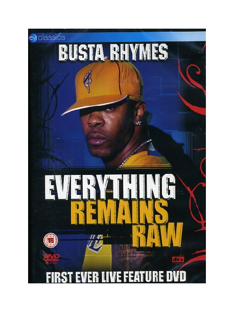 Busta Rhymes - Everything Remains Raw