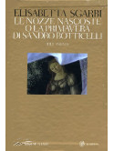 Nozze Nascoste O La Primavera Di Sandro Botticelli (Le) (Dvd+Libro)