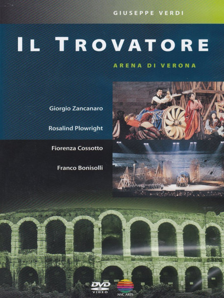 Verdi - Trovatore (Il) - Zancanaro/Cossotto/Verona