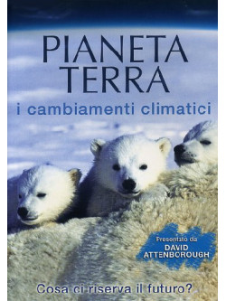 Pianeta Terra - I Cambiamenti Climatici (Dvd+Booklet)