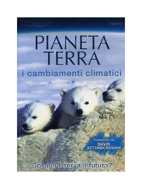 Pianeta Terra - I Cambiamenti Climatici (Dvd+Booklet)