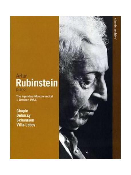 Artur Rubinstein - Classic Archive