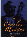 Charles Mingus - Epitaph