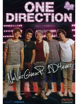 One Direction - Never Give Up: 1D4Ever