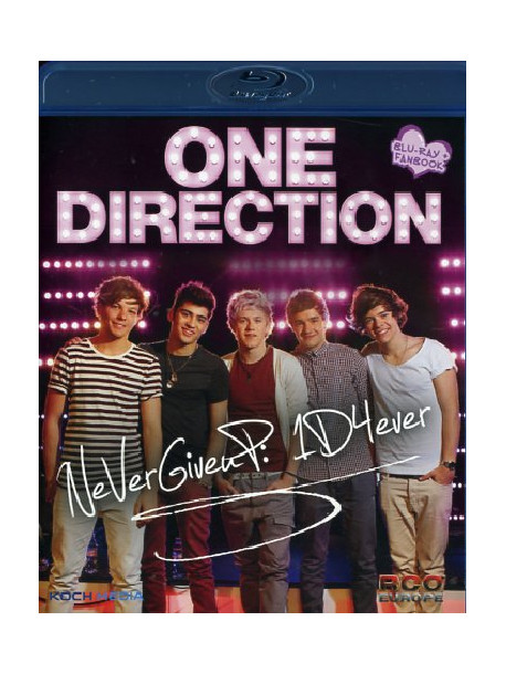 One Direction - Never Give Up: 1D4Ever