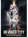 Revenge City - The Girl From The Naked Eye