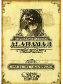 Alabama 3 - Hear The Train A' Comin'