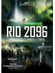 Rio 2096 - Una Storia D'Amore E Furia
