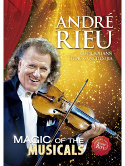 Andre' Rieu - Magic Of The Musicals