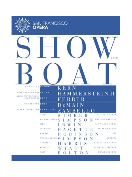 Jerome Kern - Show Boat  - Demain John Dir (2 Dvd)