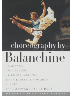 Balanchine - New York City Ballet - Prokofiev Prodigal Son/Gluck Chaconne