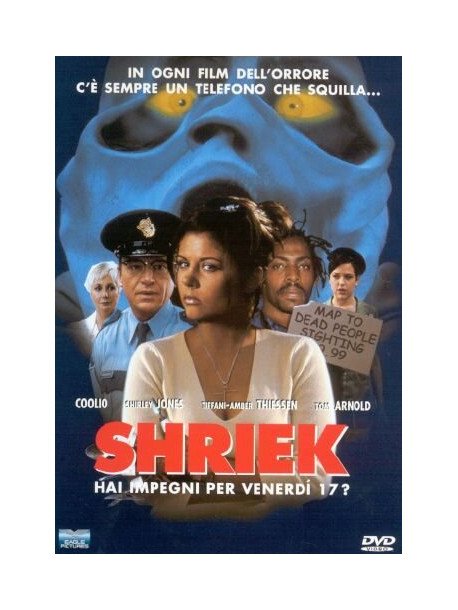 Shriek - Hai Impegni Per Venerdi' 17?