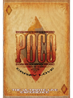 Poco - Crazy Love \ The Ultimate Live Experience (2 Dvd)