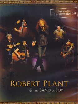 Robert Plant & The Band Of Joy - Live From The Artists Den