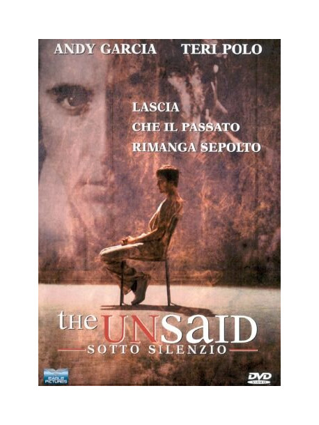 Unsaid (The) - Sotto Silenzio