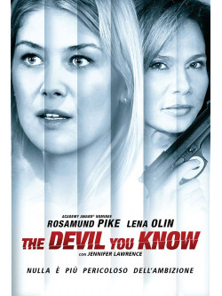 Devil You Know (The)