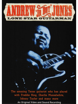 Andrew Jr Boy Jones - Lone Star Guitarman
