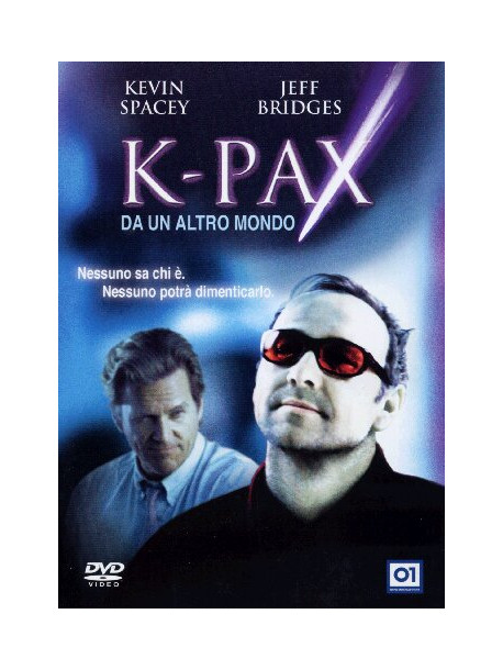 K-Pax - Da Un Altro Mondo