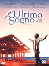 Ultimo Sogno (L')