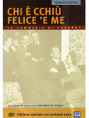 Chi E' Cchiu' Felice 'E Me (Collector's Edition)
