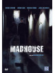 Madhouse