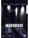 Madhouse