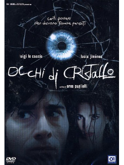 Occhi Di Cristallo