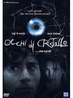 Occhi Di Cristallo