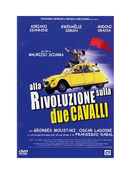 Alla Rivoluzione Sulla Due Cavalli