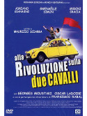 Alla Rivoluzione Sulla Due Cavalli