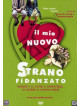 Mio Nuovo Strano Fidanzato (Il)