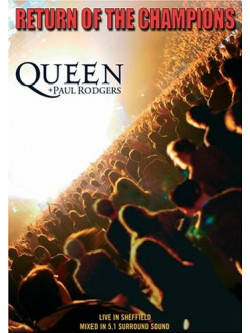Queen Feat. Paul Rodgers - Return Of The Champions