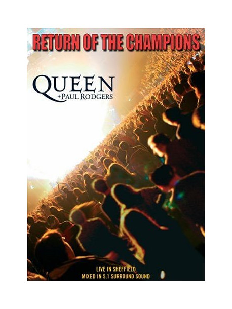Queen Feat. Paul Rodgers - Return Of The Champions