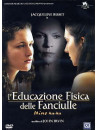 Educazione Fisica Delle Fanciulle (L')