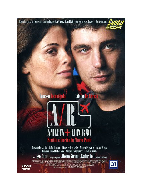 A/R - Andata + Ritorno