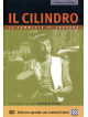 Cilindro (Il) (Collector's Edition)