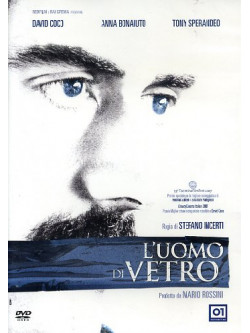 Uomo Di Vetro (L')
