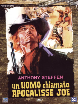 Uomo Chiamato Apocalisse Joe (Un)