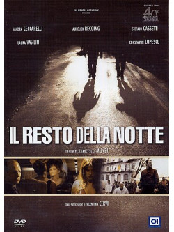 Resto Della Notte (Il)