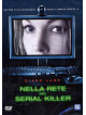 Nella Rete Del Serial Killer