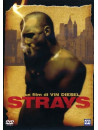 Strays